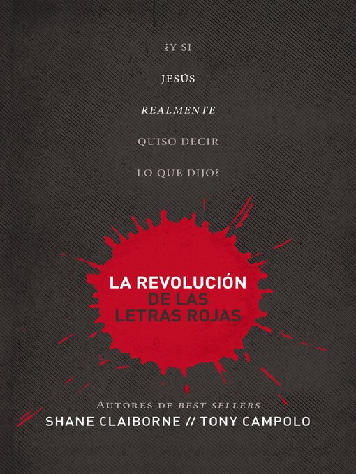Title details for La revolución de las letras rojas by Shane Claiborne - Available